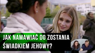 Jak namawiać do zostania świadkiem Jehowy?