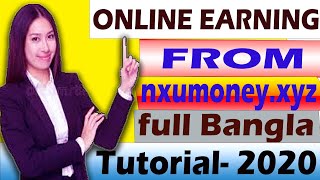 Online earning nxumoney.xyz | Bangla tutorial 2020
