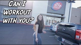 She wanted to workout with me..