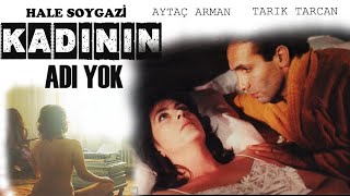 Kadının Adı Yok - Türk Filmi