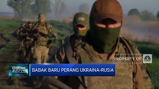 Babak Baru Perang Ukraina-Rusia