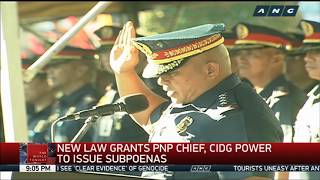 New law grants PNP chief, CIDG power to issue subpoenas