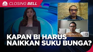 Kurangi Tekanan di Rupiah, Kapan BI Harus Naikkan Suku Bunga?