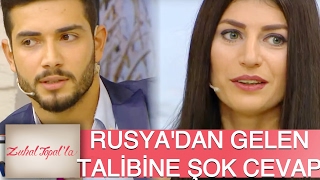 Zuhal Topal'la 118. Bölüm (HD) | Rusya'dan Gelen Güzel Talibine Ali'nin Şaşırtan Cevabı!
