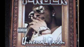 T-Rock - Get It Off Yo Chest