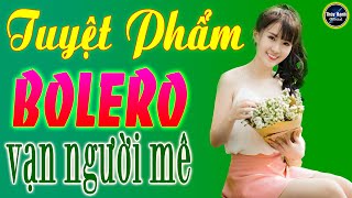 Con đường xưa em đi - Tuyệt phẩm bolero vạn người mê .