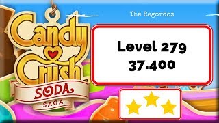 Candy Crush Soda Saga Level 279 - No Boosters