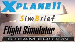 [Como crear plan de vuelo con Simbrief] [FSX,XPLANE 10,11 ,PREPARD 3D]