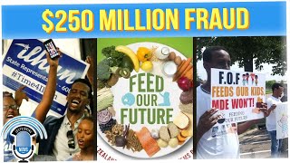 DOJ Charges 47 w/ Stealing $250M from a Pandemic Food Program