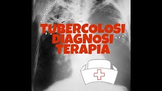 TUBERCOLOSI IERI E OGGI