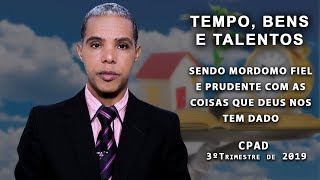 LIÇÃO 03  A MORDOMIA DA ALMA E DO ESPÍRITO