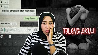 Chat History Seram - TOLONG JEMPUT AKU #asupanhorror