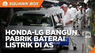 Honda & LG Patungan Bangun Pabrik Baterai Listrik di AS