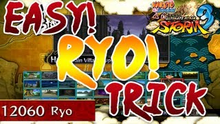 How To Get Ryo Quickly In Naruto Ultimate Ninja Storm 3 - Easy - Unlock All Characters!