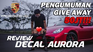 REVIEW WRAPPING PORSCHE CAYMAN INDONESIA | ADA GIVEAWAY PULUHAN JUTA!!