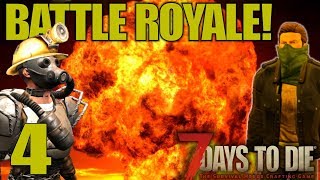 FINALLY WE MEET! | 7 Days to Die | Battle Royale Gameplay | E04