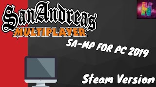 How To Play GTA San Andreas Multiplayer 2019 (Steam version)