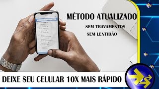 AGORA SIM! DEIXE seu CELULAR Android 10X mais RÁPIDO-SEM TRAVAR e SEM LENTIDÃO