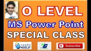 O LEVEL  IT TOOLS MS POWER POINT SPECIAL CLASS IN HINDI FULL EXPLAIN WITH PRACTICAL PART 1 CLASS #15