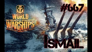 (Ismail)  An Dummheit nicht zu überbieten  / #667 / World of Warships / German