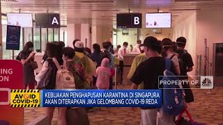 Singapura Akan Hapus Aturan Karantina Bagi Pengunjung Luar Negeri yang Telah Divaksinasi