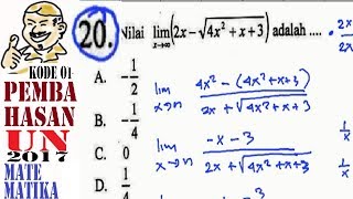 un sma 2017 Matematika IPA, pembahasan ,pembahasan no 20 limit fungsi sekawan