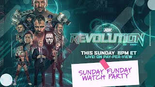 AEW REVOLUTION 2021 Watch Party
