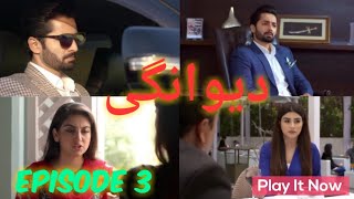 Latest Geo Har Pal Tv Drama 2019: Deewangi Episode 3 | Malik Mateen Gee