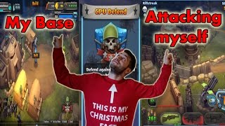 My Base | CPU Defend | Attacking myself!