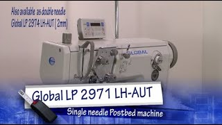 Global LP2971 - Single Needle Lockstitch Postbed Sewing Machine for the shoe industry