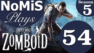 Let's Play Project Zomboid | Build 32 | S05 Ep  54 - Scatter Brain | Hydrocraft Mod |