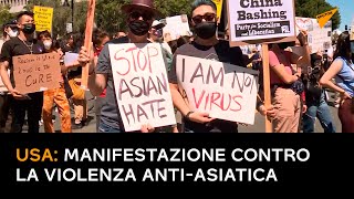 USA: manifestazione contro la violenza anti-asiatica