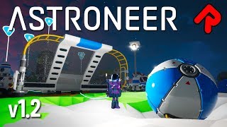Astroneer 1.2: Rocket League & Crazy Storage! | Astroneer 1.2 Summer Update beta #1