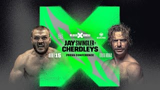 MF & DAZN: X Series 002: Jay Swingler vs. Cherdleys Press Conference Livestream