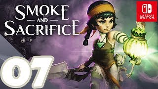 Smoke and Sacrifice [Switch] - Gameplay Walkthrough Part 7 - No Commentary HD