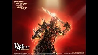 Первый взгляд на Dark Messiah Of Might And Magic!Ну давайте попробуем ваше месиво!