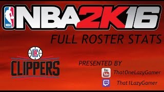 NBA 2K16 Full Roster Stats "LA Clippers"