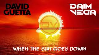 David Guetta ft. Daim Vega - Sun Goes Down ( 2019 Edit )