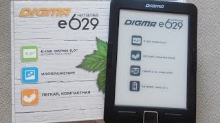 Электронная книга Digma E629 : обзор и отзыв