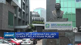Kartu BPJS Kesehatan Jadi Syarat Pelayanan Publik