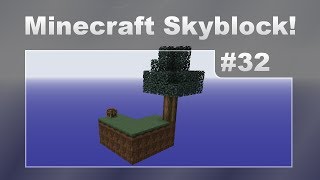 Minecraft: Skyblock //Osa 32