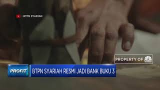 Resmi! BTPN Syariah Naik Kelas Ke Buku III