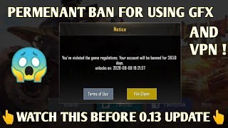 THINGS TO AVOID AFTER 0.13 UPDATE ? | GFX TOOLS AND VPN UPDATES | PUBG MOBILE ??