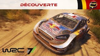 Découverte #92 : WRC 7 - Test éclairé et argumenté ! [2K]