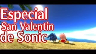 Especial San Valentin de Sonic - KYROATELERIX