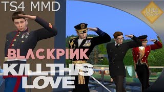 BULLY (The Sims 4/MMD Dance) - BLΛƆKPIИK - Kill This Love [Long Version] (MOTION DL)