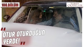 Kader’e göz koyan Yavuz! - Kırgın Çiçekler 108.Bölüm
