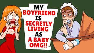 My Boyfriend Is Living Like A Baby Secretly