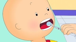 Caillou At the Dentist | Fun for Kids | Videos for Toddlers | Full Episodes | LIVE CAILLOU 2017 ?
