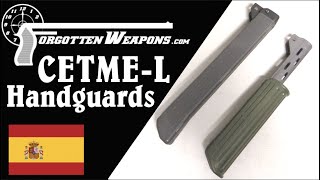 CETME-L Handguards: The Poor Early Model and the Later Better One